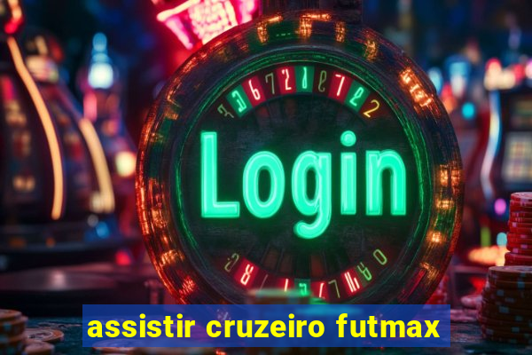 assistir cruzeiro futmax